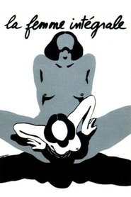 La Femme intégrale movie poster