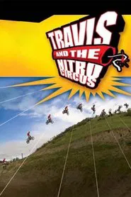 Travis and the Nitro Circus movie poster