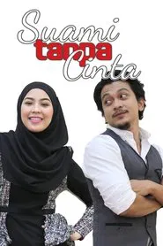 Suami Tanpa Cinta tv show poster