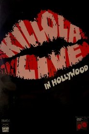 KILLOLA LIVE in HOLLYWOOD movie poster