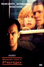 Poster do filme Morando Com O Perigo