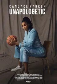 Candace Parker: Unapologetic movie poster