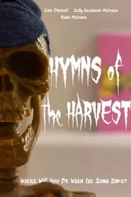 Hymns of the Harvest movie poster