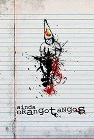 Still Orangutans movie poster