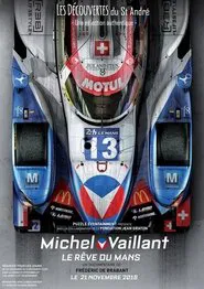 Poster do filme Michel Vaillant, le rêve du Mans