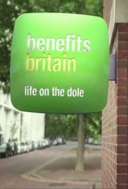 Benefits Britain: Life on the Dole tv show poster