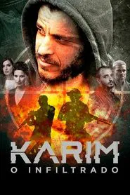 Poster do filme Karim, O Infiltrado