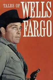 Tales of Wells Fargo tv show poster