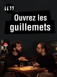 Ouvrez les guillemets tv show poster