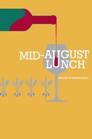 Mid-August Lunch movie poster
