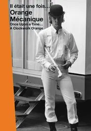 Once Upon a Time… A Clockwork Orange movie poster