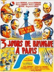 Poster do filme Trois jours de bringue à Paris
