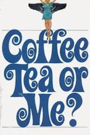 Poster do filme Coffee, Tea or Me?