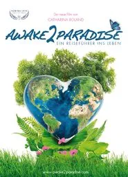 AWAKE 2 PARADISE - Ein Reiseführer ins Leben movie poster