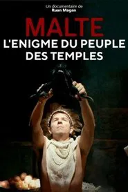 Malte, l'énigme du peuple des temples movie poster