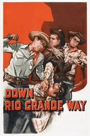 Poster do filme Down Rio Grande Way