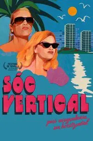 I Am Vertical But I Would Rather Be Horizontal movie poster