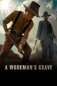 A Workman's Grave movie poster
