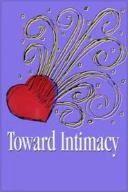 Toward Intimacy movie poster