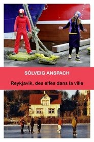 Reykjavik, des elfes dans la ville movie poster