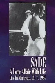 Poster do filme Sade: A Love Affair With Life - Live in Montreux