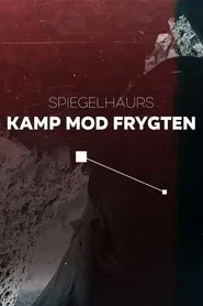 Spiegelhauers kamp mod frygten tv show poster