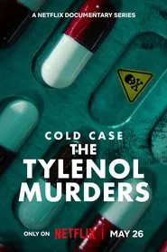 Cold Case: The Tylenol Murders tv show poster