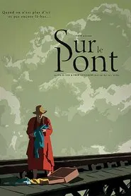 On the Bridge movie poster