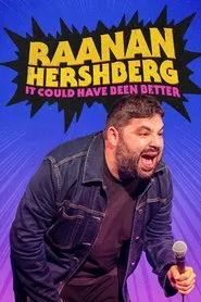 Poster do filme Raanan Hershberg: It Could Have Been Better