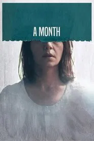 A Month movie poster