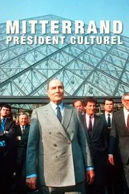 Mitterrand, président culturel movie poster