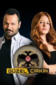 Güzel-Çirkin tv show poster