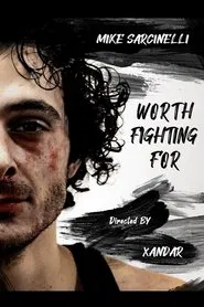 Worth Fighting For movie poster