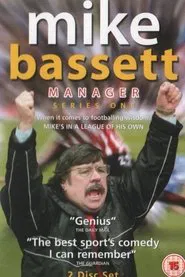 Mike Bassett: Manager tv show poster