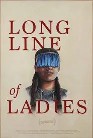 Poster do filme Long Line of Ladies