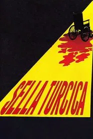 Sella Turcica movie poster