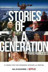 Stories of a Generation - with Pope Francis tv show poster