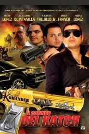 El Corrido del Katch movie poster