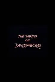 The Making of 'Dances with Wolves' movie poster