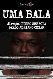 Uma Bala movie poster