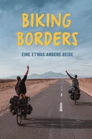 Biking Borders movie poster