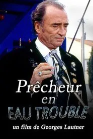 Prêcheur en eau trouble movie poster