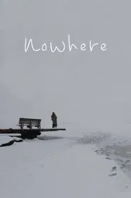Poster do filme Nowhere