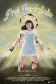 Proj. Imakulada movie poster