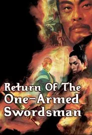 Return of the One-Armed Swordsman movie poster