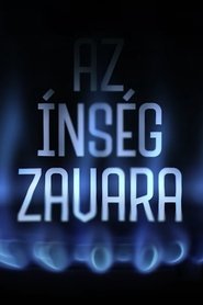 Az Ínség Zavara tv show poster