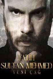 Fatih Sultan Mehmed: Yeni Çağ movie poster