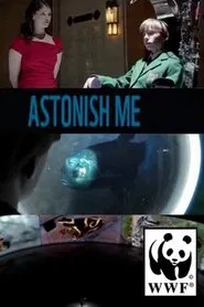 Astonish Me movie poster