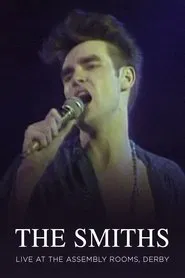 The Smiths Live at The Assembly Rooms Derby movie poster