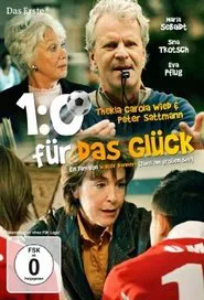 1:0 für das Glück movie poster